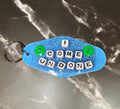 Blue ‘I come undone ‘ Keychain